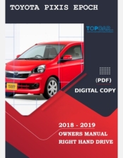 TOYOTA PIXIS EPOCH 2018-2019 OWNERS MANUAL IN ENGLISH